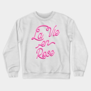 La Vie En Rose II by Tobe Fonseca Crewneck Sweatshirt